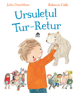 Picture of Ursuletul Tur - Retur de Julia Donaldson ilustratii de Rebecca Cobb